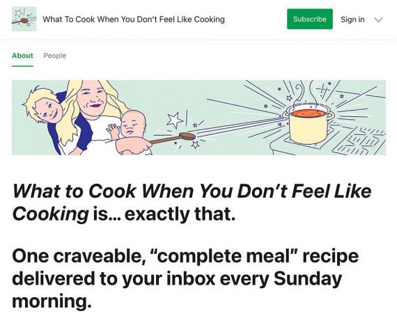 Home page of the "What to Cook When You Don’t Feel Like Cooking" newsletter for paid subscriptions