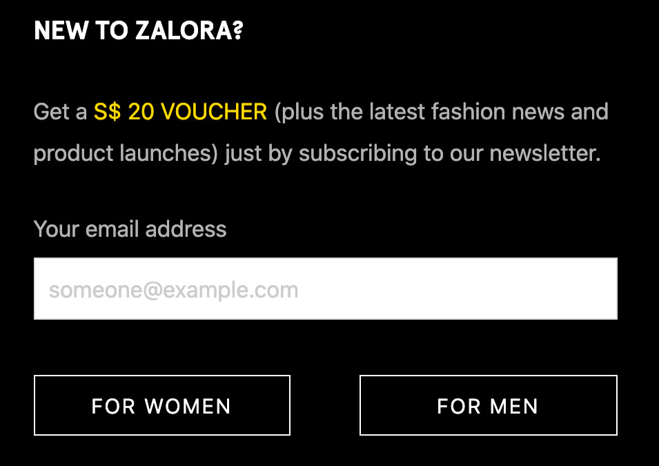 Text field to enter email address and subscribe to Zalora's newsletter. Text above promising $20 voucher for those who subscribe 