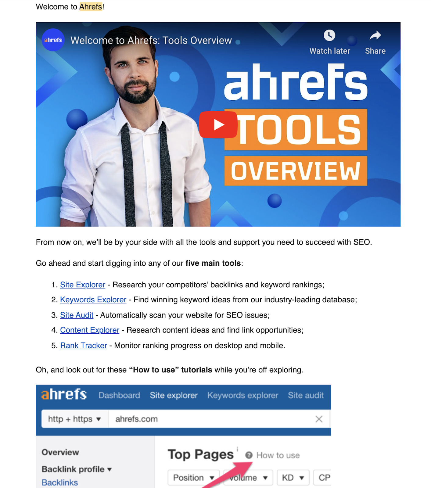 Ahrefs' onboarding email. "Welcome" video above and list of main tools hyperlinked for easy access to more information 