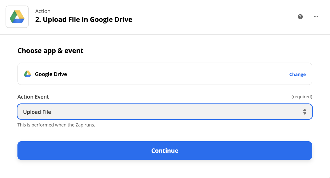 Google Drive selected for the action app and Upload File selected for the action event.