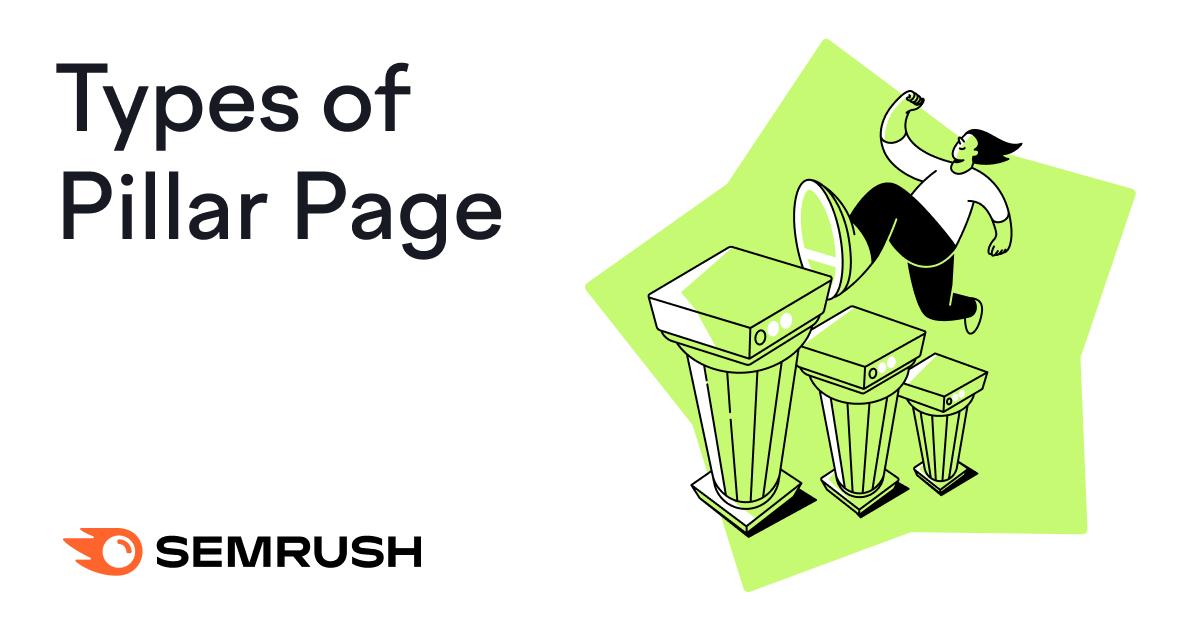 3 Types of Pillar Page (and How They Help With Ranking)