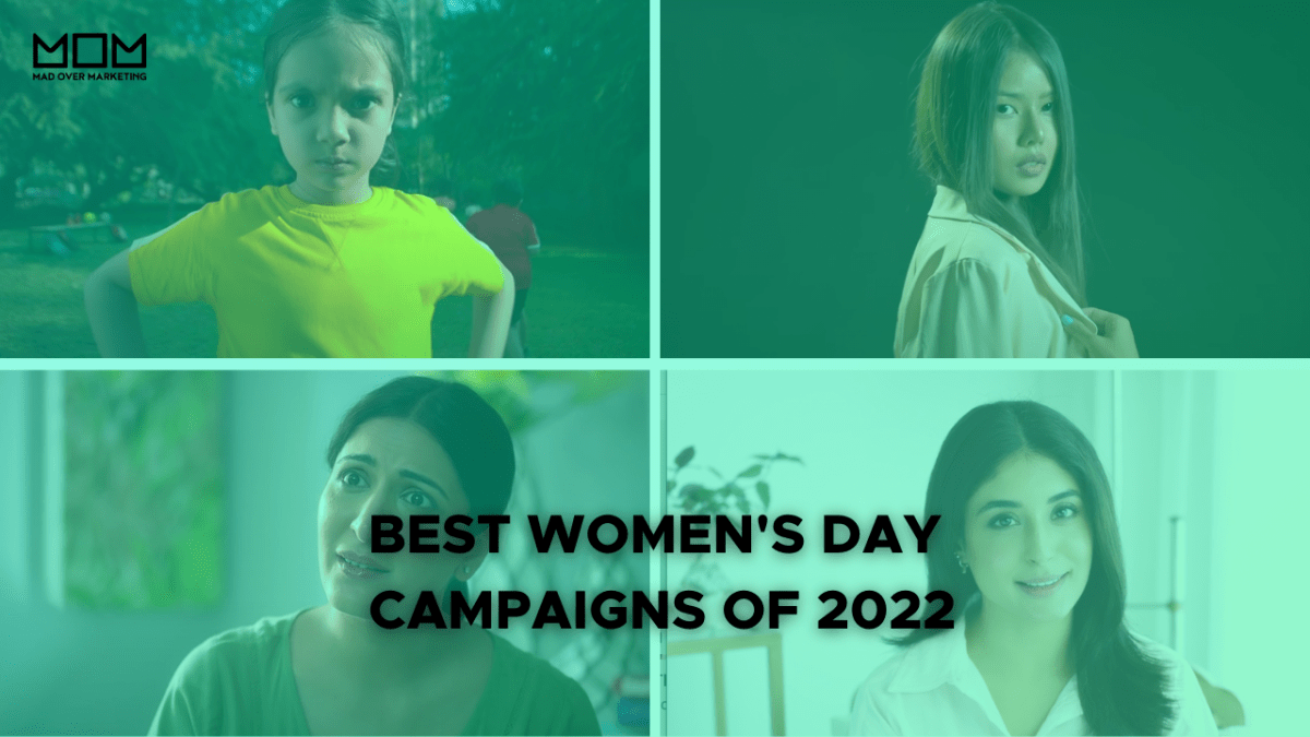 Here Are The Best Women’s Day Campaigns Of 2022
