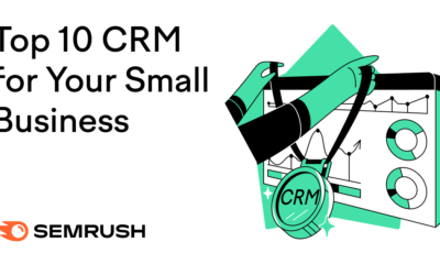 The Top 10 CRM Tools for Small Businesses in 2022